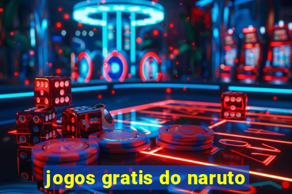 jogos gratis do naruto